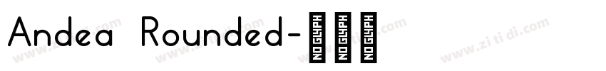 Andea Rounded字体转换